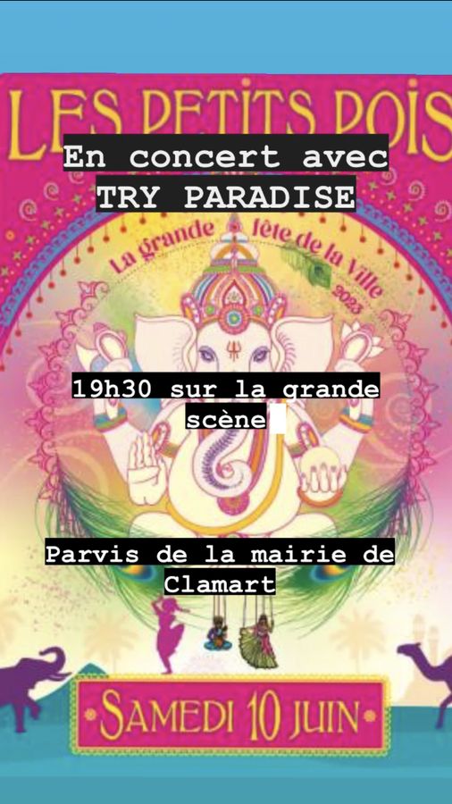 Affiche de la grande fête de la ville de Clamart, avec Try Paradise